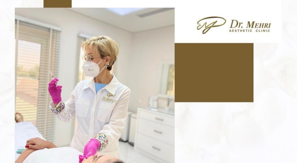 Why Choose Dr Mehri Aesthetic Clinic for Aesthetic Procedures & What to Expect?