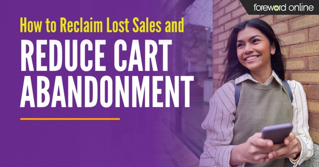 How to Reduce Cart Abandonment and Recover Lost Sales