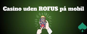 Casino Uden ROFUS Oplev Gratis Spins og Frit Spil